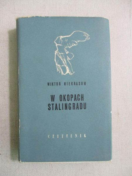 Niekrasow Wiktor - W okopach Stalingradu