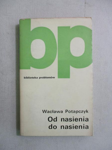 Od nasienia do nasienia