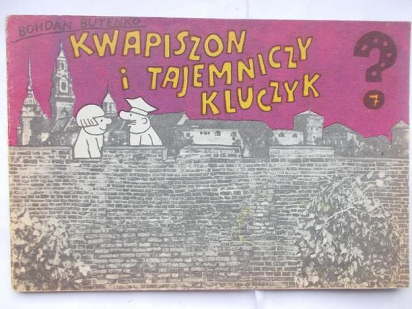 Butenko Bohdan - Kwapiszon i tajemniczy kluczyk
