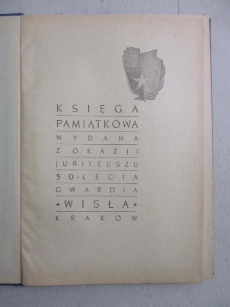 50 lat ,,Wisła Kraków" 1906-1956