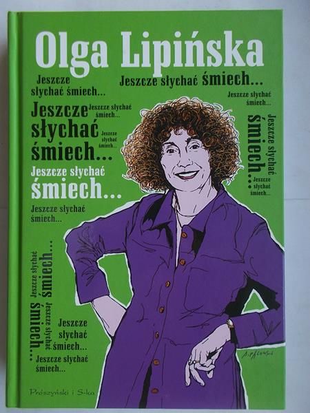 Jeszcze słychać śmiech...