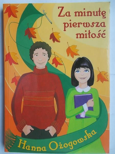 Za minutę pierwsza miłość