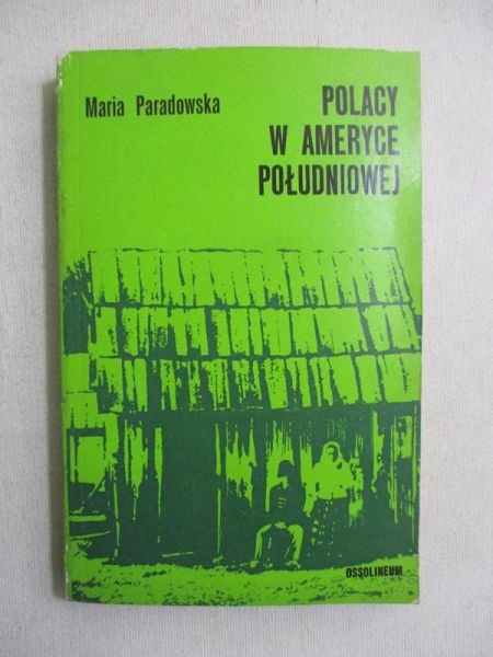 Polacy w Ameryce Południowej