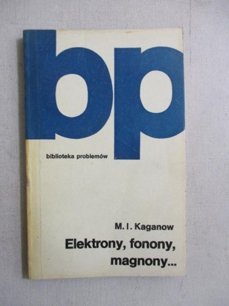 Elektrony, fonony, magnony…