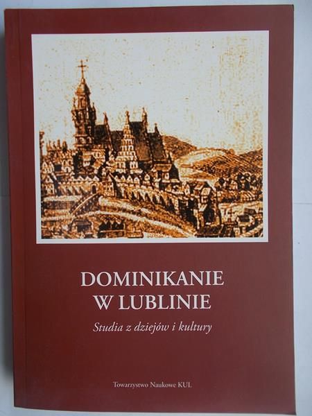 Dominikanie w Lublinie