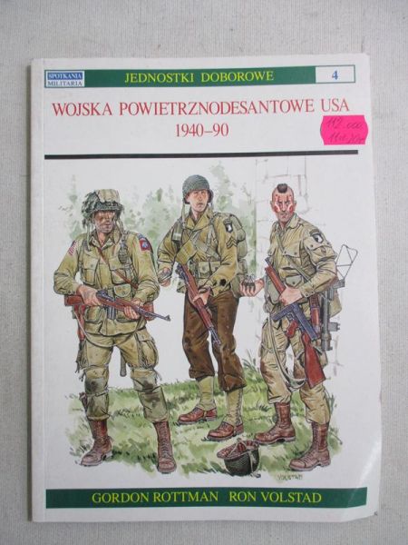 Jednostki doborowe. Wojska powietrznodesantowe USA 1940-90