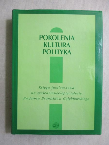 Pokolenia, kultura, polityka