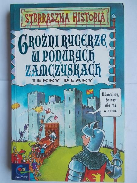 Groźni rycerze w ponurych zamczyskach
