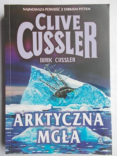 Cussler Clive - Arktyczna mgła