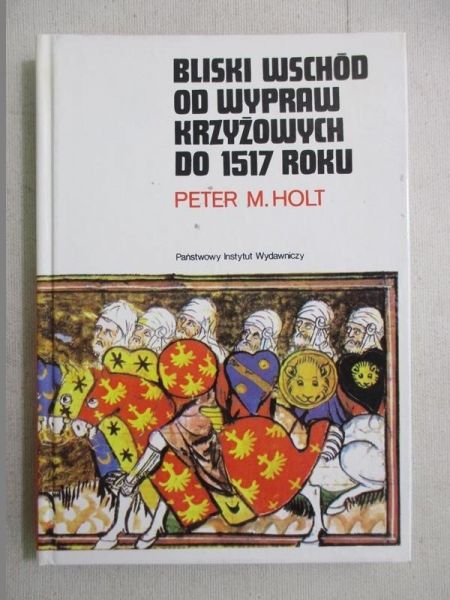 Bliski Wschód od wypraw krzyżowych do 1517 roku