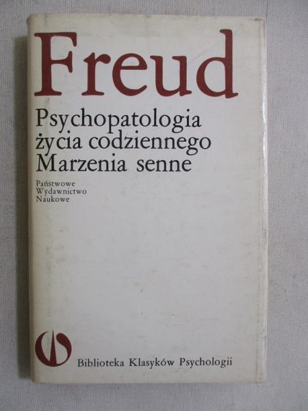 Psychopatologia życia codziennego / Marzenia senne
