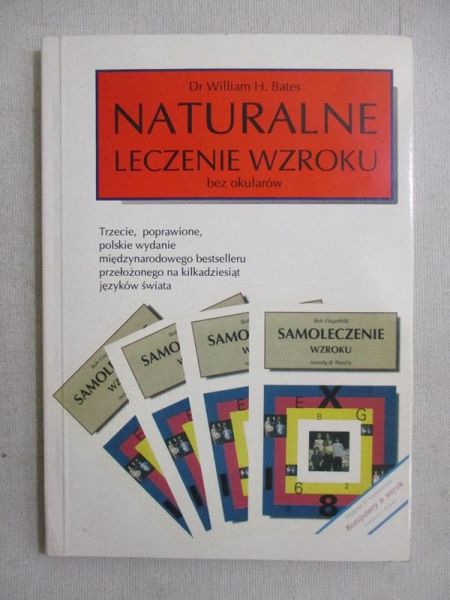 Bates William - Naturalne leczenie wzroku