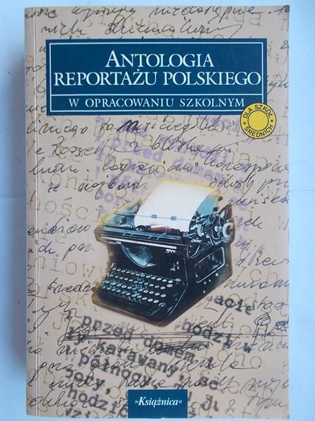 Antologia reportażu polskiego