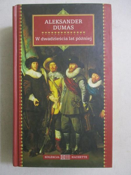 Dumas Aleksander - W dwadziescia lat później