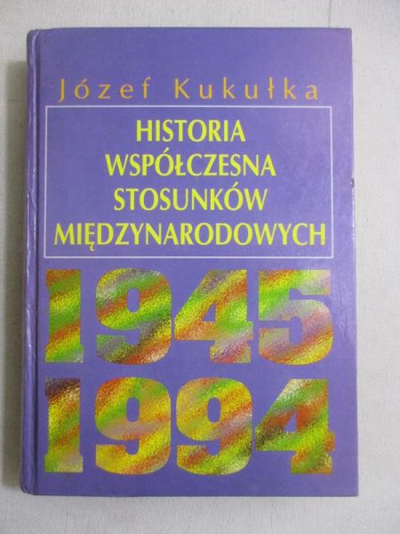 Historia współczesna stosunków międzynarodowych