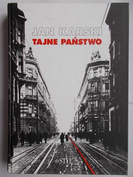 Karski Jan - Tajne państwo
