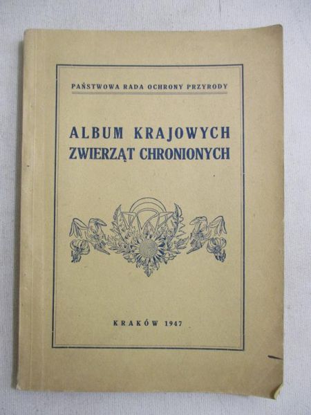 Marchlewski Jan - Album krajowych zwierząt chronionych, 1947 r.