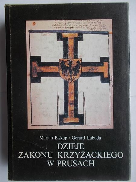 Biskup  Marian - Dzieje Zakonu Krzyżackiego w Prusach