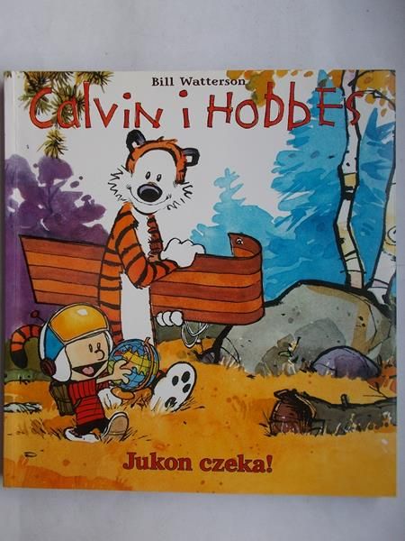 Calvin i Hobbes: Jukon czeka!
