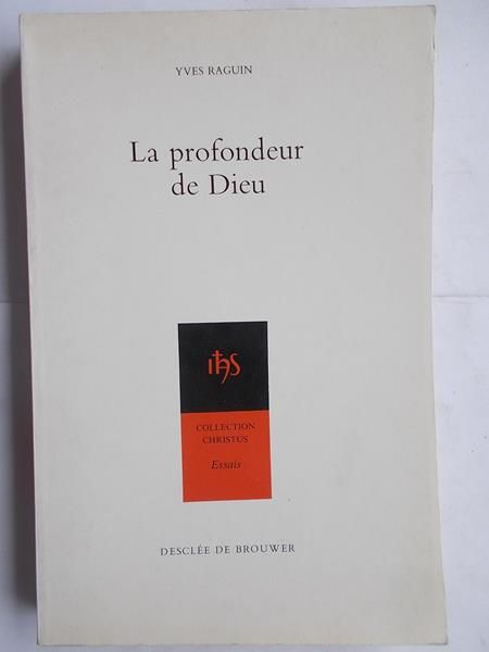 La profondeur de Dieu