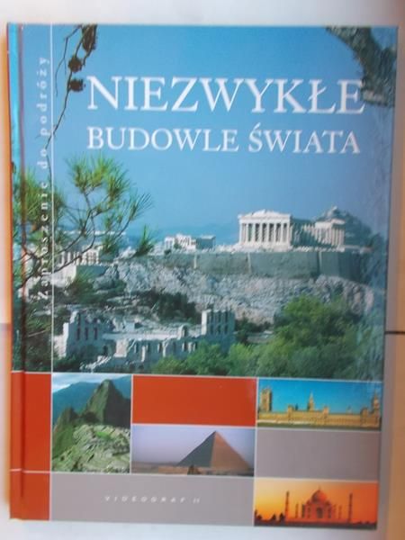 Niezwykłe budowle świata