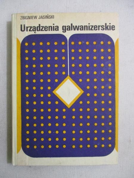 Urządzenia galwanizerskie