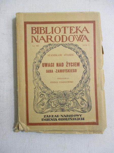 Uwagi nad życiem Jana Zamoyskiego, BN