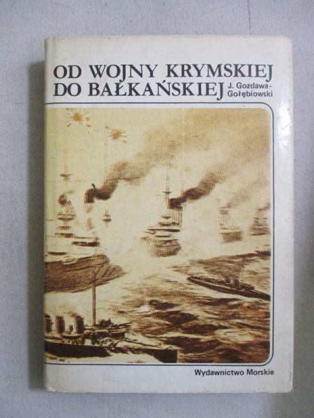 Od wojny krymskiej do bałkańskiej