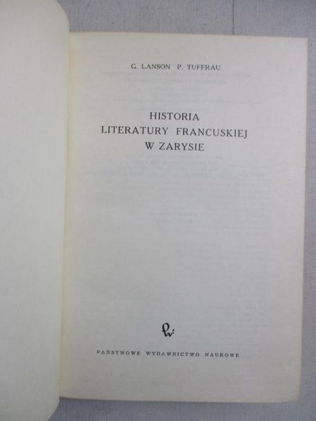 Lanson G. - Historia literatury francuskiej w  zarysie