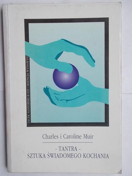 Mur   Carolne - Tantra. Sztuka śwadomego kochana