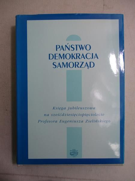 Państwo. Demokracja. Samorząd