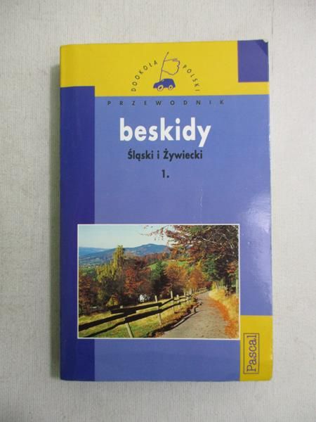 Niedźwiedź Anna - Beskidy: Śląski i Żywiecki