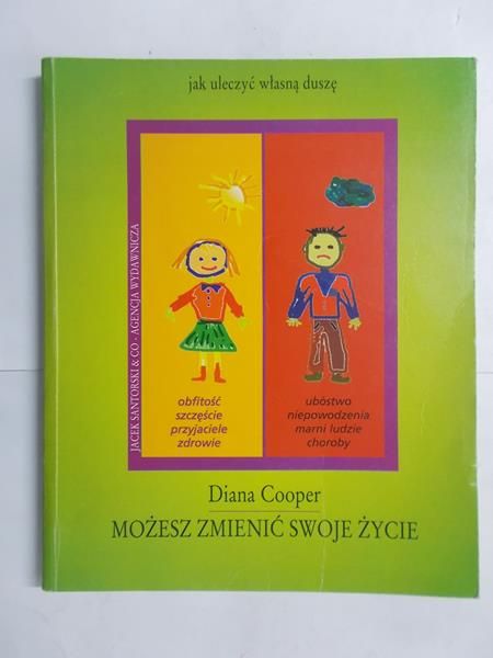 Możesz zmienić swoje życie