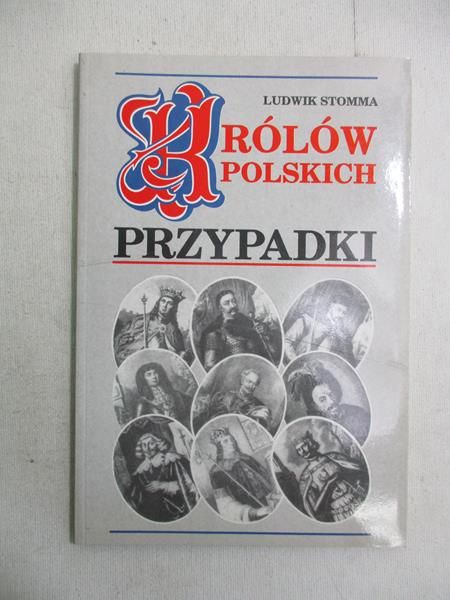 Królów polskich przypadki