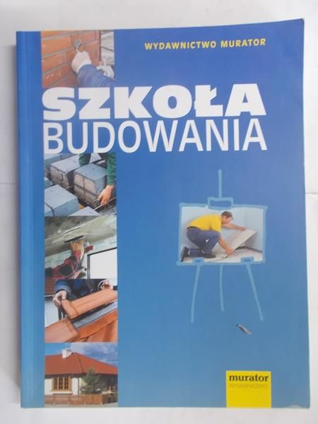 Szkoła budowania