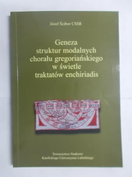 Geneza struktur modalnych chorału gregoriańskiego w świetle traktatów enchiriadis