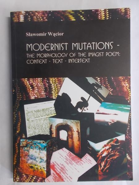 Modernist Mutations