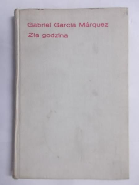 Marquez   - Zła godzina