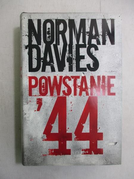 Davies Norman - Powstanie '44