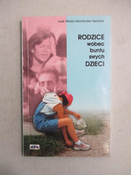 Rodzice wobec buntu swych dzieci