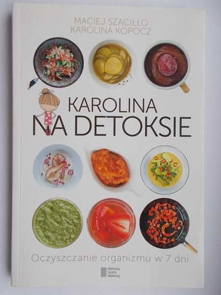 Karolina na detoksie