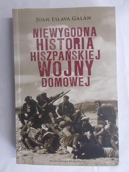 Niewygodna historia hiszpańskiej wojny domowej
