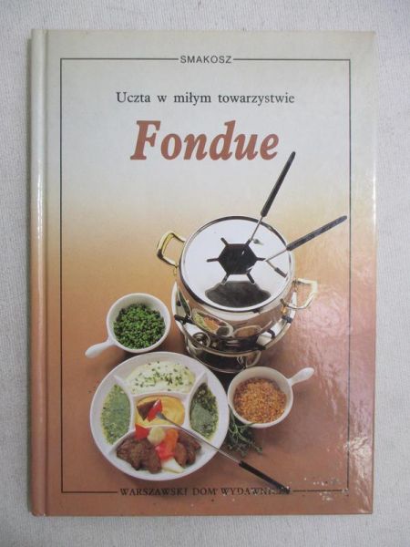 Spotter Michael - Uczta w miłym towarzystwie: Fondue