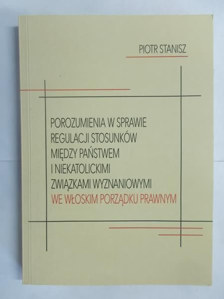 Porozumienia w sprawie regulacji stosunków między państwem i niekatolickimi związkami wyznaniowymi we włoskim porządku prawnym