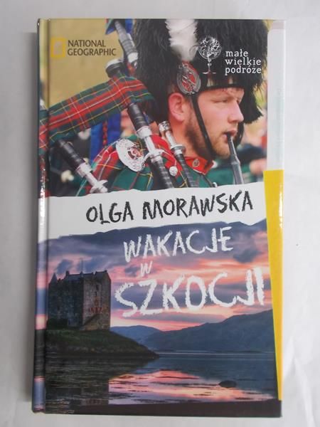 Wakacje w Szkocji