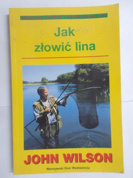 Jak złowić lina