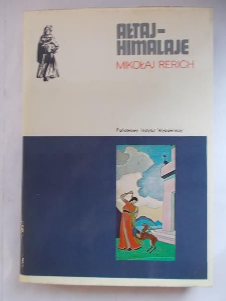 Rerich Mikołaj - Ałtaj- Himalaje