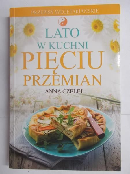 Lato w kuchni Pięciu Przemian