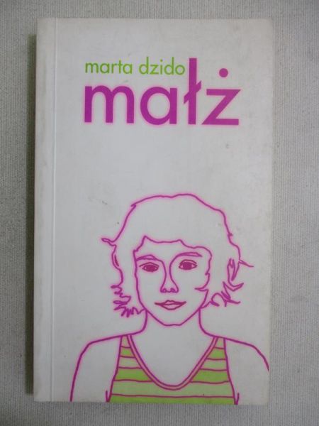 Dzido Marta - Małż