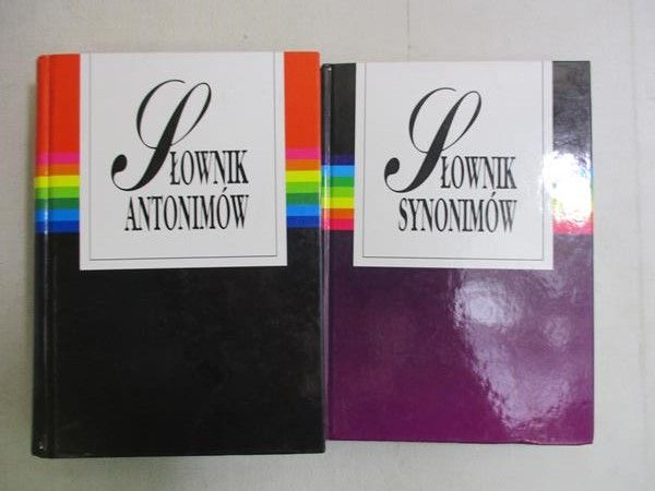 Słownik antonimów / Słownik synonimów